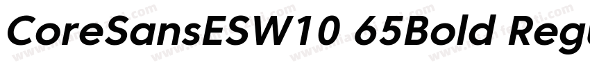 CoreSansESW10 65Bold Regular字体转换